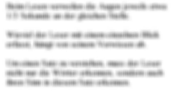 Der Lesevorgang - Höchstleistungen unseres Sehsystems: Blickbewegungen, scharfstellen, verarbeiten in Sekundenbruchteilen