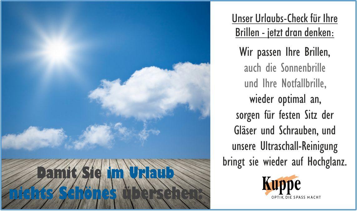 Damit die schönsten Tage des Jahres auch Ihren Augen Spaß machen ...
